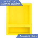 Ready for Tile Waterproof Leak Proof 16" x 20" Bathroom Recessed Shower Niche - Double Bathroom Shelf Organizer Storage for Shampoo & Toiletry Storage - Flush Mount Installation Yellow