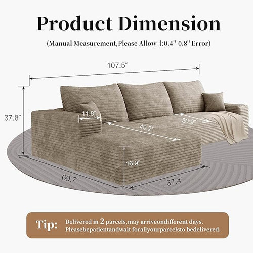 107.5" Boneless L-Shaped Modular Sectional Sofa Couches for Living Room, Corduroy Upholstered Couch with Deep Seat, Large 2-Seater Cloud Sectional Couch, No Assembly, (Camel, Left Facing Chaise)